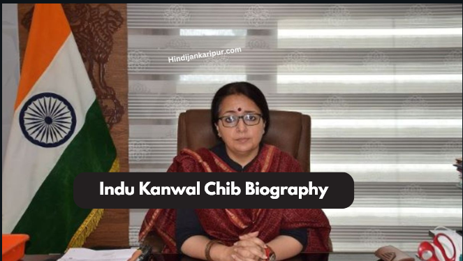 Indu Kanwal Chib Biography