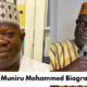 Alhaji Muniru Mohammed Biography